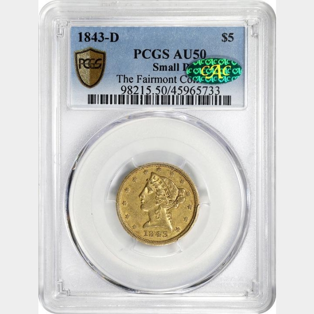 1843-D $5 Small D Liberty Head Half Eagle PCGS AU50 CAC