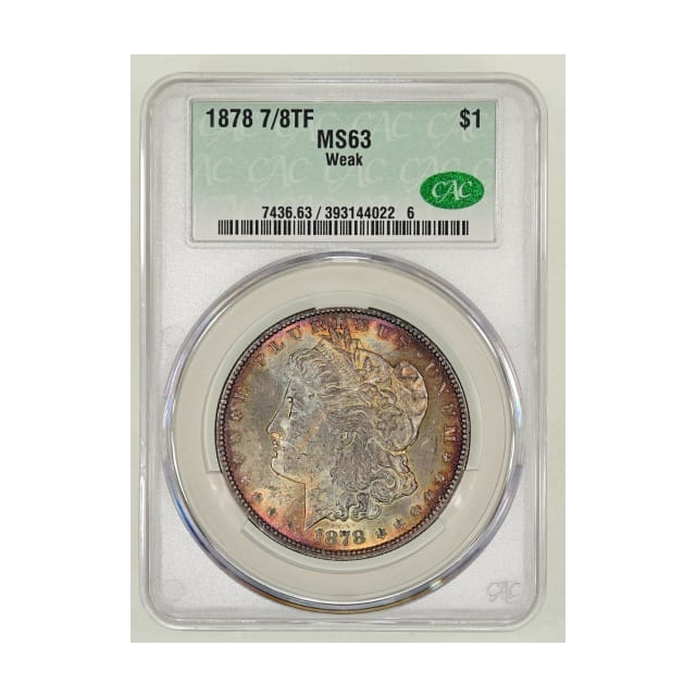 1878 7/8TF $1 7TF, Reverse of 1878 Morgan Dollar CACG MS63 (CAC)