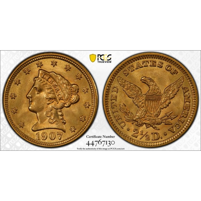 1907 $2.50 Liberty Head Quarter Eagle PCGS MS65 (CAC)