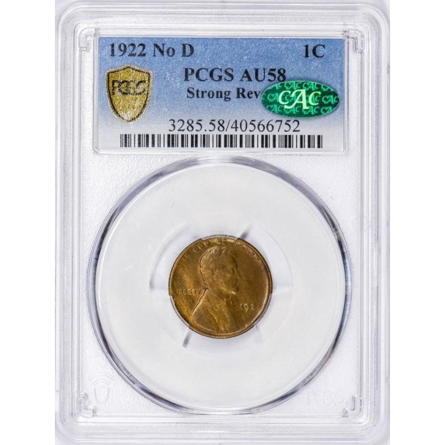 1922 No D 1C Strong Reverse Lincoln Cent - Type 1 Wheat Reverse PCGS AU58BN (CAC)