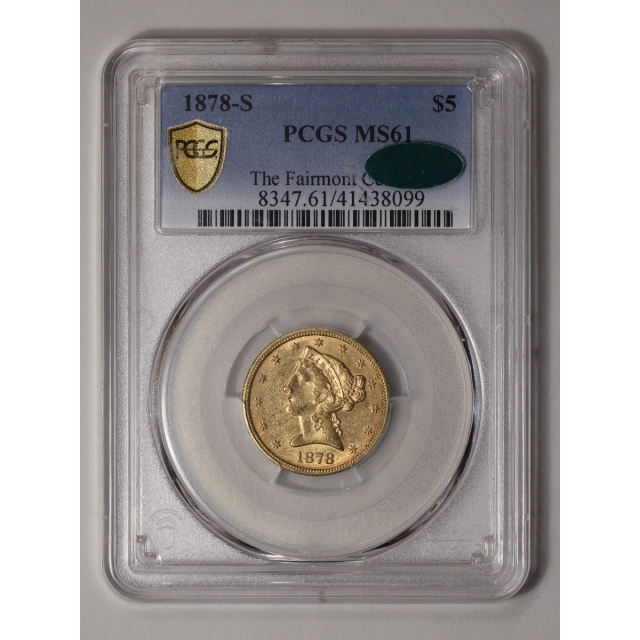 1878-S $5 Liberty Head Half Eagle PCGS MS61 (CAC)
