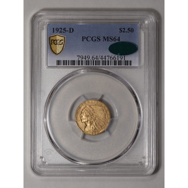 1925-D $2.50 Indian Head PCGS MS64 (CAC)