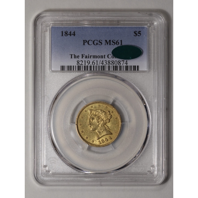 1844 $5 Liberty Head Half Eagle PCGS MS61 (CAC)