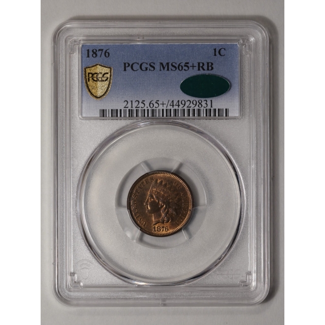 1876 1C Indian Cent - Type 3 Bronze PCGS MS65+RB (CAC)