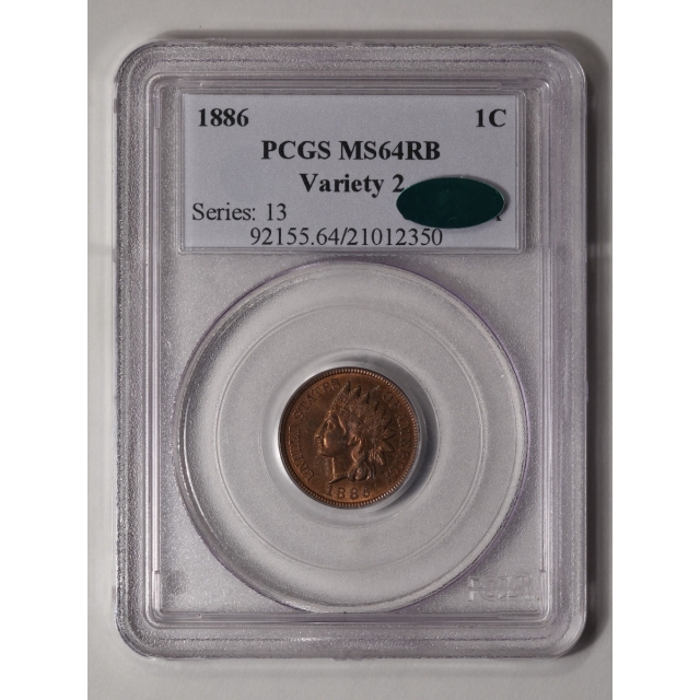 1886 1C Variety 2 Indian Cent - Type 3 Bronze PCGS MS64RB (CAC)