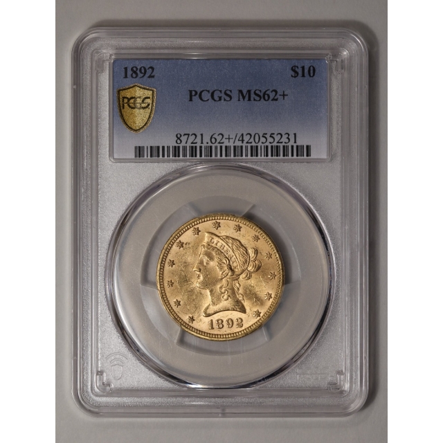 1892 $10 Liberty Head Eagle PCGS MS62+