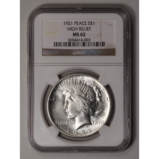 1921 Peace Dollar HIGH RELIEF S$1 NGC MS62