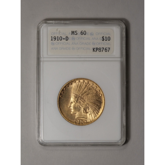 1910-D $10 Indian Head ANACS MS60