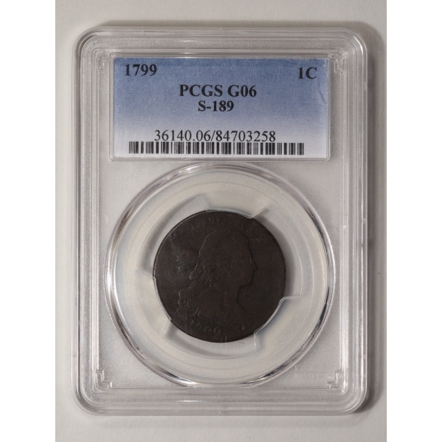 1799 1C Sheldon 189 Draped Bust Cent PCGS G6BN