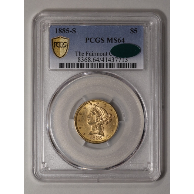 1885-S $5 Liberty Head Half Eagle PCGS MS64 (CAC)