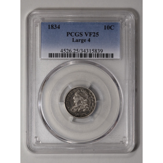 1834 10C Large 4 Capped Bust Dime PCGS VF25