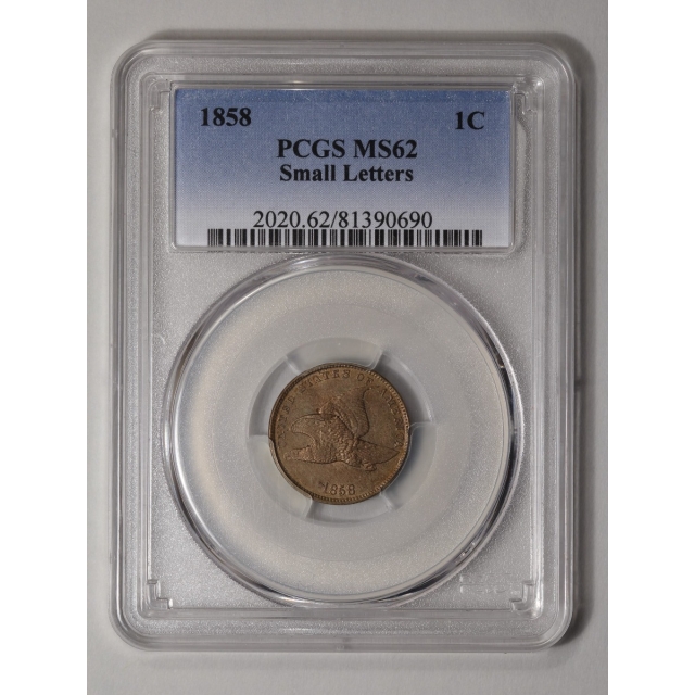 1858 1C Small Letters Flying Eagle Cent PCGS MS62