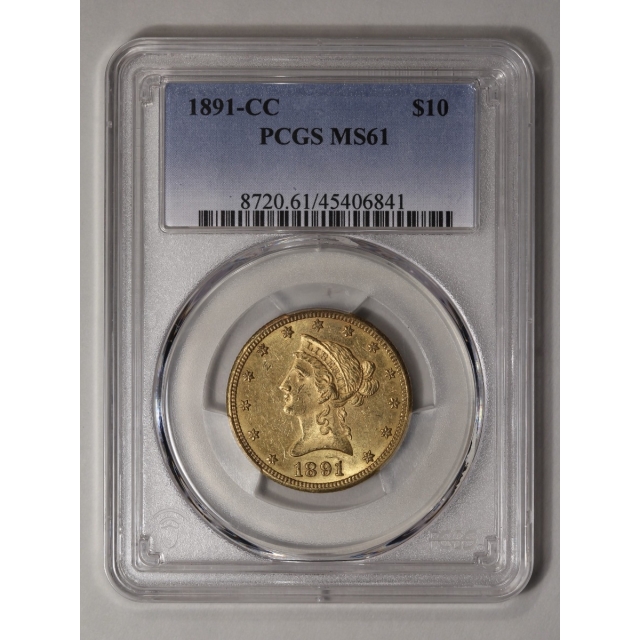 1891-CC $10 Liberty Head Eagle PCGS MS61