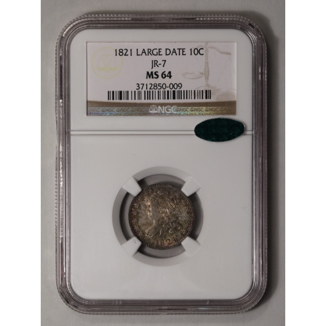 1821 LARGE DATE Capped Bust Dime, Lg Size JR-7 10C NGC MS64 (CAC)