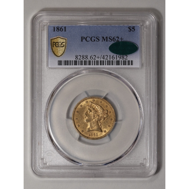 1861 $5 Liberty Head Half Eagle PCGS MS62+ (CAC)