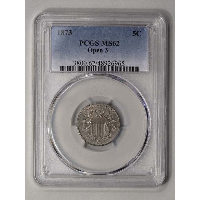 1873 5C Open 3 Shield Nickel PCGS MS62