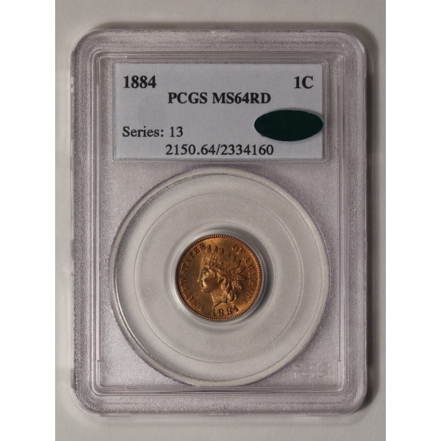 1884 1C Indian Cent - Type 3 Bronze PCGS MS64RD (CAC)