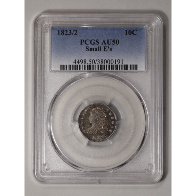 1823/2 10C Small E's Capped Bust Dime PCGS AU50