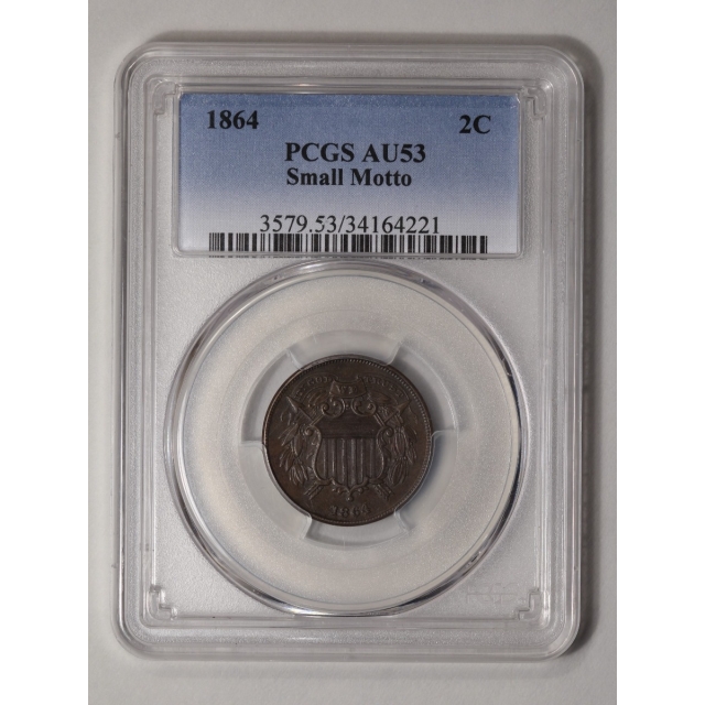1864 2C Small Motto Two Cent Piece PCGS AU53BN