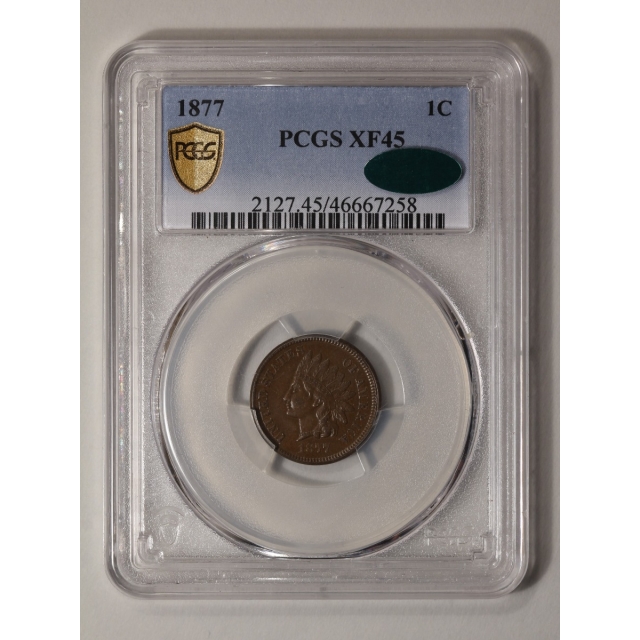 1877 1C Indian Cent - Type 3 Bronze PCGS XF45BN (CAC)