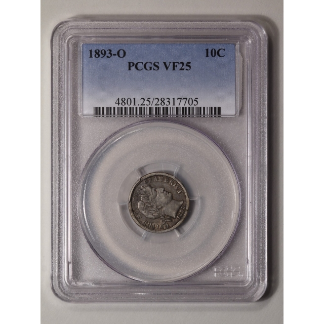 1893-O 10C Barber Dime PCGS VF25