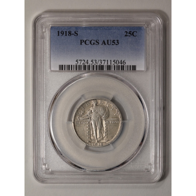 1918-S 25C Standing Liberty Quarter PCGS AU53