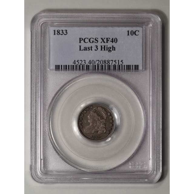 1833 10C Last 3 High Capped Bust Dime PCGS XF40