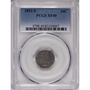 1892-S 10C Barber Dime PCGS XF40