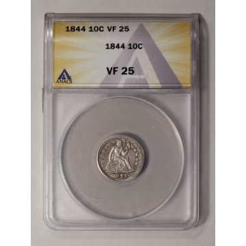 1844 10C Liberty Seated Dime ANACS VF25