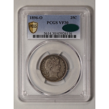 1896-O 25C Barber Quarter CACG VF30 (CAC)