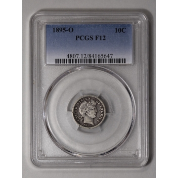 1895-O 10C Barber Dime PCGS F12