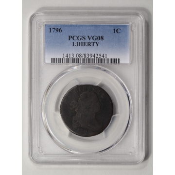 1796 1C LIHERTY Draped Bust Cent PCGS VG8BN