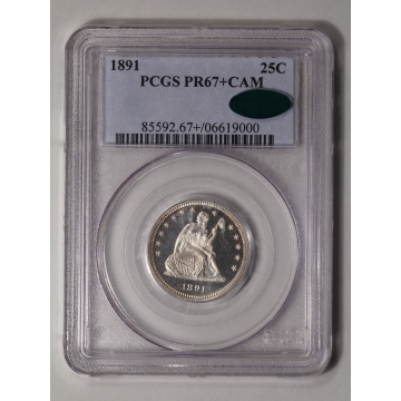 1891 25C Liberty Seated Quarter PCGS PR67+CAM (CAC)