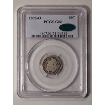 1895-O 10C Barber Dime PCGS G6 (CAC)